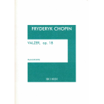 CHOPIN VALZER OP.18 PER PIANOFORTE 
