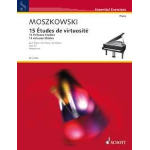 MOSZKOWSKI 15 ETUDES DE VIRTUOSITÉ OP.72 PER PIANOFORTE