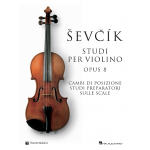 SEVCIK STUDI PER VIOLINO OP.8