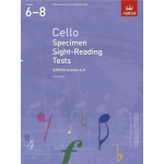 ABRSM CELLO SPECIMEN SIGHT-READING TESTS GRADES 6-8 FROM 2012