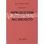 GRAZIOSI INTRODUZIONE ALL'ASCOLTO