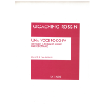 ROSSINI UNA VOCE POCO FA DALL'OPERA IL BARBIERE DI SIVIGLIA PER CANTO E PIANOFORTE (MEZZOSOPRANO)