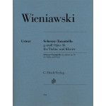 WIENIAWSKI SCHERZO - TARANTELLA G- MOLL OPUS 16 PER VIOLINO E PIANO