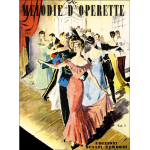 MELODIE D'OPERETTE VOLUME PRIMO