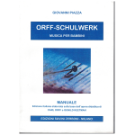 PIAZZA ORFF-SCHULWERK MUSICA PER BAMBINI MANUALE