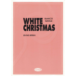 WHITE CHRISTMAS BIANCOO NATALE PER CANTO E PIANOFORTE