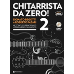 BEGOTTI-FAZARI CHITARRISTA DA ZERO VOLUME 2  (CON DVD)