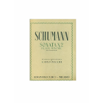 SCHUMANN SONATA N.2 IN SOL MINORE PER PIANOFORTE OP.22 (ZECCHI)