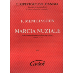 MENDELSSOHN MARCIA NUZIALE DAL SOGNO DI UNA NOTTE DI MEZZA ESTATE OP.61 N.9 PER PIANOFORTE