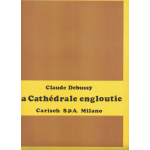 DEBUSSY LA CATHEDRALE ENGLOUTIE PER PIANOFORTE 