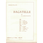PILATI BAGATELLE I SERIE PER PIANOFORTE