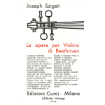 SZIGETI LE OPERE PER VIOLINO DI BEETHOVEN