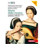 VACCARONE - PUTIGNANO POLI - IOVINO STORIA DELLA MUSICA