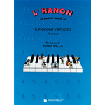 VACCA L'HANON LO SUONO ANCH'IO IL PICCOLO VIRTUOSO 40 ESERCIZI PER PIANOFORTE