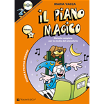VACCA IL PIANO MAGICO VOLUME 1 METODO COMPLETO PER PIANOFORTE CON CD