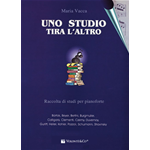 VACCA UNO STUDIO TIRA L'ALTRO - RACCOLTA DI STUDI PER PIANOFORTE