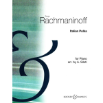 RACHMANINOFF ITALIAN POLKA PER PIANOFORTE