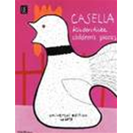 CASELLA KINDERSTUCKE PICCOLI PEZZI PER  PIANOFORTE