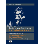 MONTELLA LUDWIG VAN BEETHOVEN LE SINFONIE N.1 E N.2 
