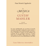 EGGEBRECHT LA MUSICA DI GUSTAV MAHLER
