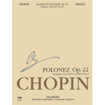 CHOPIN GRANDE POLACCA OP.22 PER PIANOFORTE