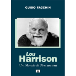 FACCHIN LOU HARRISON UN MONDO DI PERCUSSIONI 