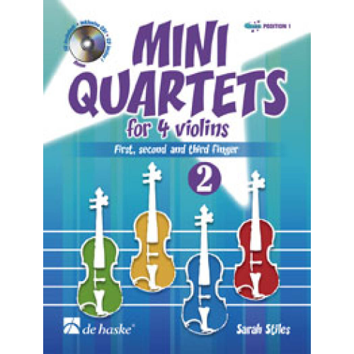 STILES MINI QUARTETTI PER 4 VIOLINI IN 1 POSIZIONE CON CD VOLUME 2