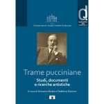 BOTTA - FORNONI TRAME PUCCINIANE STUDI,DOCUMENTI E RICERCHE ARTISTICHE 