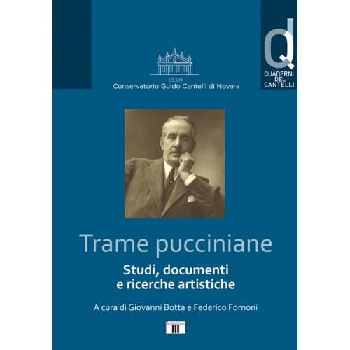 BOTTA - FORNONI TRAME PUCCINIANE STUDI,DOCUMENTI E RICERCHE ARTISTICHE 