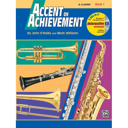 WILLIAMS - REILLY ACCENT ON ACHIEVEMENT PER CLARINETTO BOOK 1