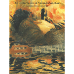 AUTORI VARI THE GUITAR MUSIC OF SPAIN VOLUME 1 PER CHITARRA
