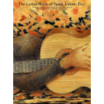 AUTORI VARI THE GUITAR MUSIC OF SPAIN VOLUME 2 PER CHITARRA