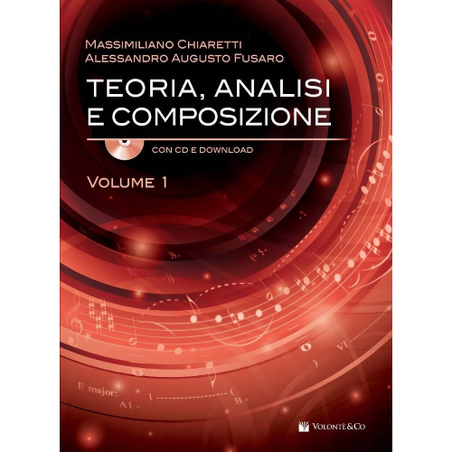 CHIARETTI-FUSARO TEORIA,ANALISI E COMPOSIZIONE