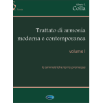 COLLA TRATTATO DI ARMONIA MODERNA E CONTEMPORANEA VOLUME 1