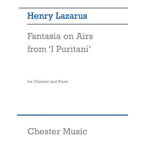 LAZARUS FANTASIA DA I PURITANI PER CLARINETTO E PIANOFORTE