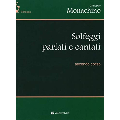 MONACHINO SOLFEGGI PARLATI E CANTATI 2 CORSO