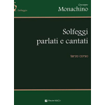 MONACHINO SOLFEGGI PARLATI E CANTATI 3 CORSO