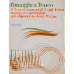 TENCO 10 FAMOSE CANZONI TRASCRITTE E ARRANGIATE PER CHITARRA DA JERRY MAGNO