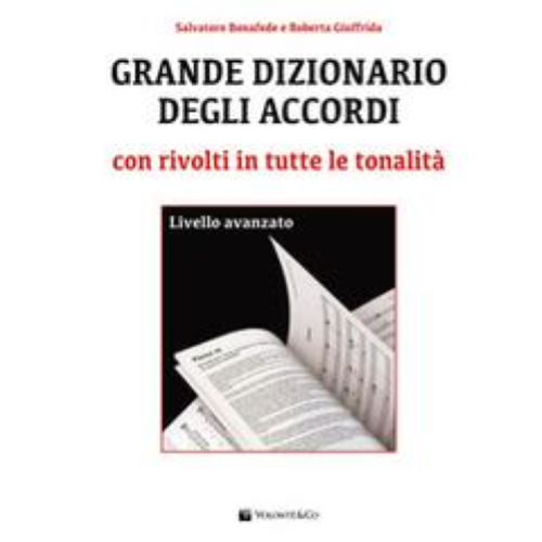 BONAFEDE-GIUFFRIDA GRANDE DIZIONARIO DEGLI ACCORDI LIVELLO AVANZATO PER PIANOFORTE