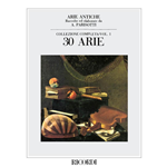 PARISOTTI 30 ARIE ANTICHE VOLUME 1 PER CANTO E PIANOFORTE