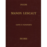 PUCCINI MANON LESCAUT RIDUZIONE PER CANTO E PIANOFORTE