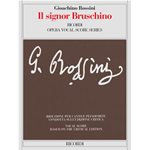 ROSSINI IL SIGNOR BRUSCHINO RIDUZIONE PER CANTO E PIANOFORTE