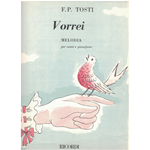 TOSTI VORREI PER SOPRANO O TENORE