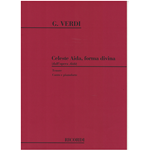 VERDI CELESTE AIDA, FORMA DIVINA DALL'OPERA AIDA PER CANTO E PIANOFORTE (TENORE)