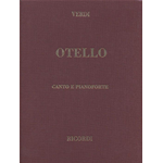 VERDI OTELLO RIDUZIONE PER CANTO E PIANOFORTE