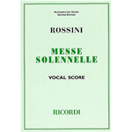 ROSSINI MESSE SOLENNELLE VOCAL SCORE
