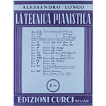 LONGO LA TECNICA PIANISTICA FASCICOLO 1 A TECNICA FONDAMENTALE (1° CORSO) 
