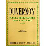 DUVERNOY  SCUOLA PREPARATORIA DELLA VELOCITA OP. 276 