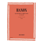 HANON  IL PIANISTA VIRTUOSO CON AGGIUNTE DI SCHOTTE