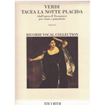 VERDI TACEA LA NOTTE PLACIDA PER SOPRANO DALL'OPERA IL TROVATORE PER CANTO E PIANOFORTE